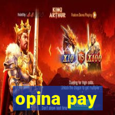 opina pay